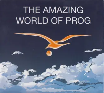 Various Artists: The Amazing World Of Prog (2013)