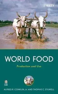 World Food - Production and Use
