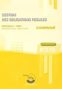 Gestion des obligations fiscales : Processus 3 T1 Corrigé