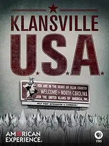 PBS American Experience - Klansville U.S.A. (2015)