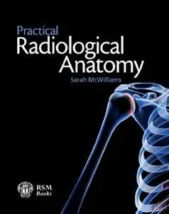 Practical Radiological Anatomy