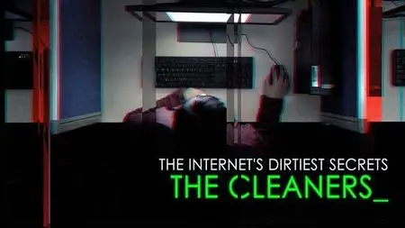 BBC Storyville - The Internet's Dirtiest Secrets: The Cleaners (2019)