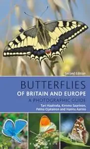 Butterflies of Britain and Europe: A Photographic Guide (Repost)