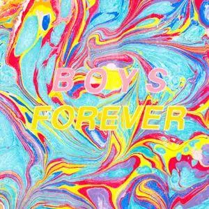 Boys Forever - Boys Forever (2016) [Official Digital Download]