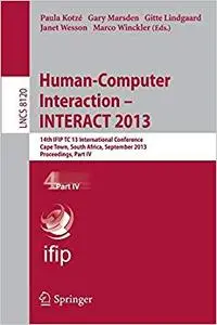 Human-Computer Interaction -- INTERACT 2013, Part IV