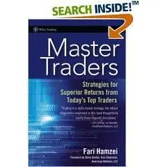 Master Traders: Strategies for Superior Returns from Todays Top Traders