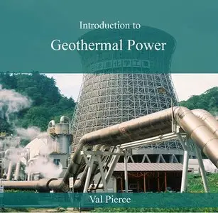 Introduction to Geothermal Power (repost)