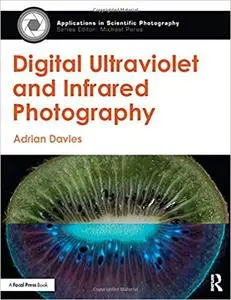 Digital Ultraviolet and Infrared Photography