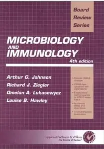 Microbiology and Immunology: Board Review Series, Fourth edition (repost)