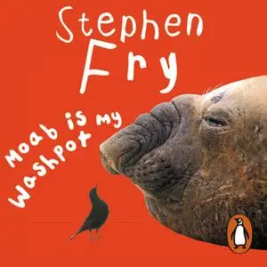 «Moab Is My Washpot» by Stephen Fry