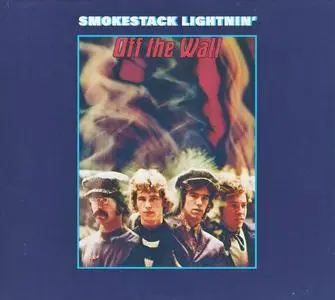 Smokestack Lightnin' - Off The Wall (1969) [Reissue 2008]