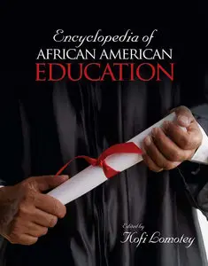 Encyclopedia of African American Education {Repost}