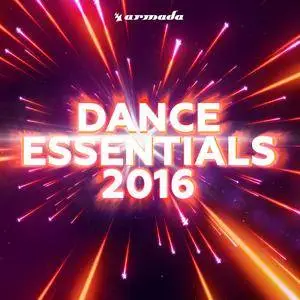 Various Artists - Dance Essentials 2016 (2016)