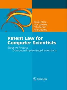 Patent Law for Computer Scientists: Steps to Protect Computer-Implemented Inventions (Repost)