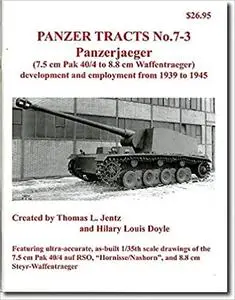 Panzerjaeger (7.5 cm Pak 40/4 to 8.8 cm Waffentraeger) - development and employment from 1939 to 1945