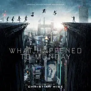 Christian Wibe - What Happened to Monday (Original Motion Picture Soundtrack) (2017)