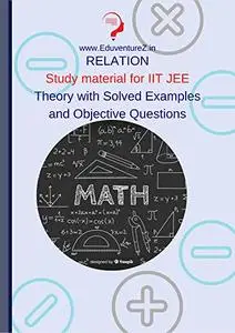 Relations Class11: Study Material for IIT JEE