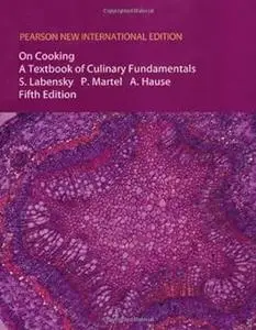 On Cooking: A Textbook of Culinary Fundamentals (Repost)