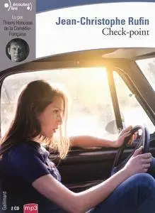 Jean-Christophe Rufin, "Check-point"
