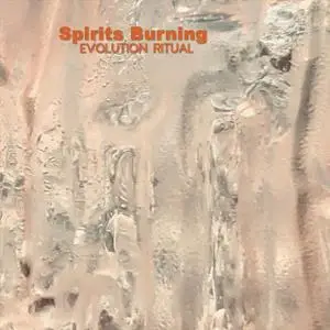 Spirits Burning - Evolution Ritual (2021)