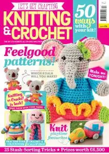 Let's Get Crafting Knitting & Crochet - Issue 112 - June 2019