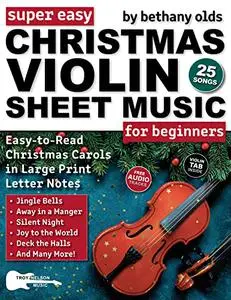 Super Easy Christmas Violin Sheet Music for Beginners