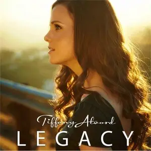 Tiffany Alvord - Legacy (2014)