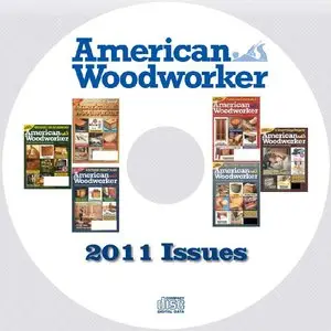 American Woodworker 2011 - Full Year Issues Collection