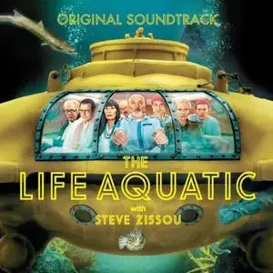 VA - The Life Aquatic with Steve Zissou (Original Soundtrack) (2004)