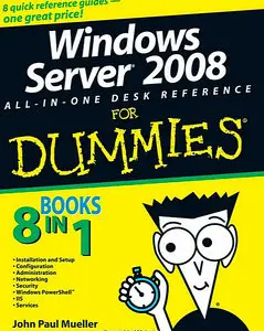 Windows Server 2008 All-In-One Desk Reference For Dummies