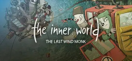 The Inner World - The Last Wind Monk (2017)