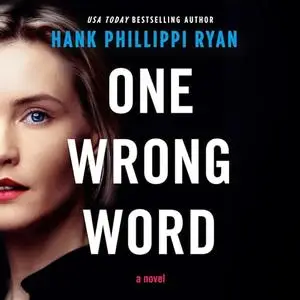 One Wrong Word: A Novel [Audiobook]