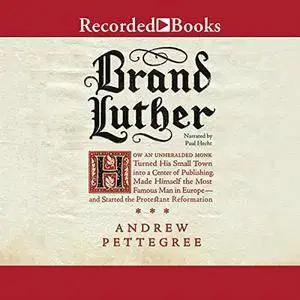 Brand Luther [Audiobook]