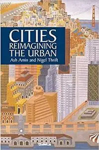 Cities: Reimaging the Urban