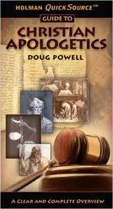 Holman QuickSource Guide to Christian Apologetics