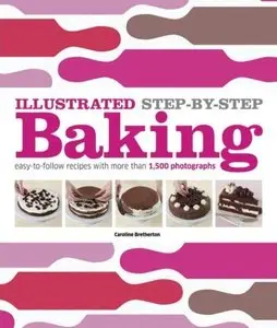 Illustrated Step-by-Step Baking [Repost]