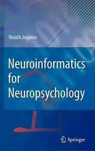 Neuroinformatics for Neuropsychology