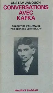 Gustav Janouch, Franz Kafka, "Conversations avec Kafka"