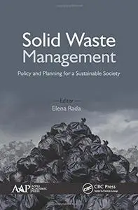 Solid Waste Management: Policy and Planning for a Sustainable Society [Repost]