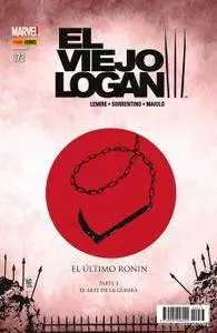 El Viejo Logan 73 - El Último Ronin Parte 3: El arte de la guerra