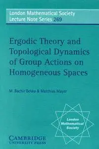 Ergodic Theory and Topological Dynamics of Group Actions on Homogeneous Spaces