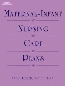 Maternal Infant Nursing Care Plans