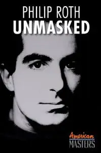 Philip Roth: Unmasked (2013)