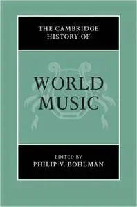 The Cambridge History of World Music (repost)