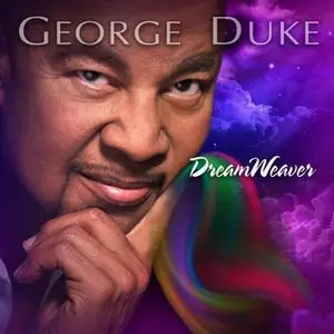 George Duke - Dreamweaver (2013) [Official Digital Download 24bit/96kHz]