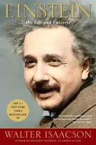 «Einstein» by Walter Isaacson