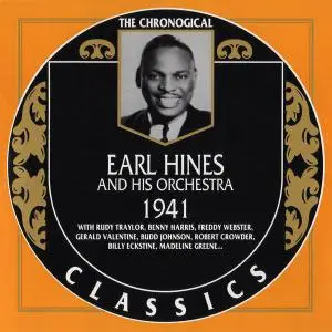 Earl Hines and His Orchestra - 1941 (1992)