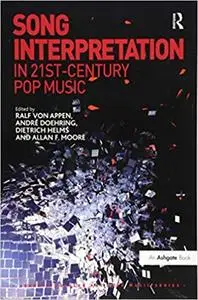 Song Interpretation in 21st-Century Pop Music