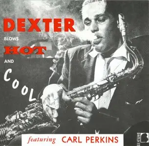 Dexter Gordon - Blows Hot And Cool  1955