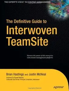The Definitive Guide to Interwoven TeamSite (Repost)